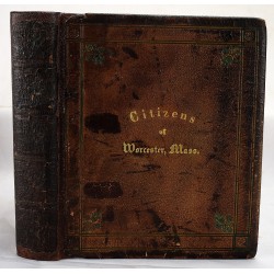 Five Hundred Past and Present Citizens of Worcester, Mass.